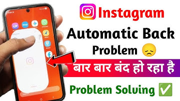 Instagram Automatic Back Problem 2025 | instagram reels auto back problem