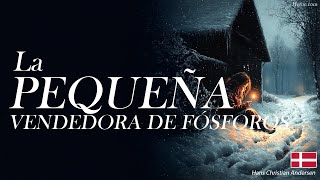 La Pequena Vendedora de Fosforos Hans Christian Andersen