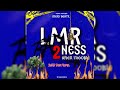 Rhell Trouble - LMR Badness 2 (Send Dem Home) 