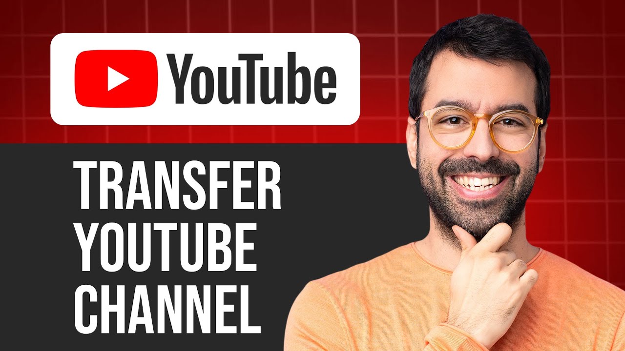 How To Transfer Youtube Channel To Another Google Account (Fast & Easy ...