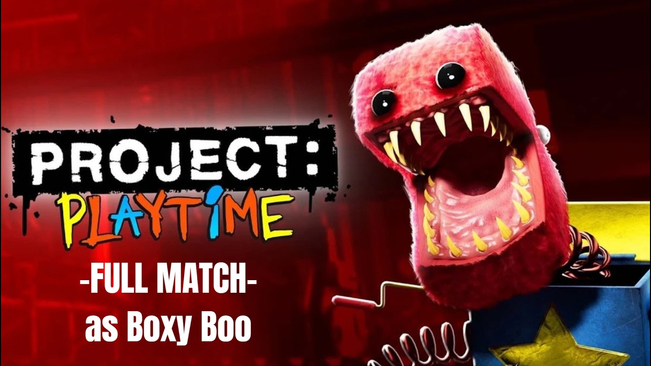 Project Playtime -FULL MATCH- (But as a Monster) [Boxy Boo] - YouTube