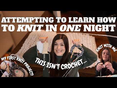 Learning how to KNIT in ONE night (as a CROCHETER) 🧶 | beginner knitter vlog