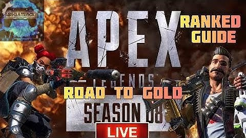 A Guide Through Season 8 Ranked  (Apex Legends Live) Ranked Gameplay + RoadTo1K