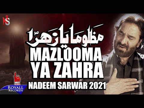 Mazlooma Ya Zahra | Nadeem Sarwar | Ayyam E Fatima 2022