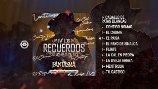 El Fantasma - Pa' Los Recuerdos Vol.6 (DISCO COMPLETO) - Homenaje a los Corceles de Durango