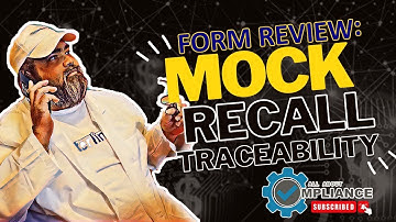 Form Review - Mock Recall Traceability