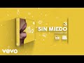 ChocQuibTown - Sin Miedo (Audio)