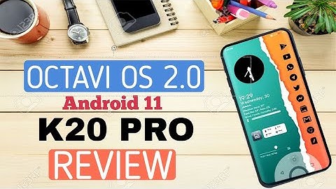 Must Try !!! K20 PRO | Octavi OS 2.0 Complete Review | Smooth Stable With Tons Of Features |