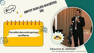 L'Impôt sur les Sociétés IS au Maroc