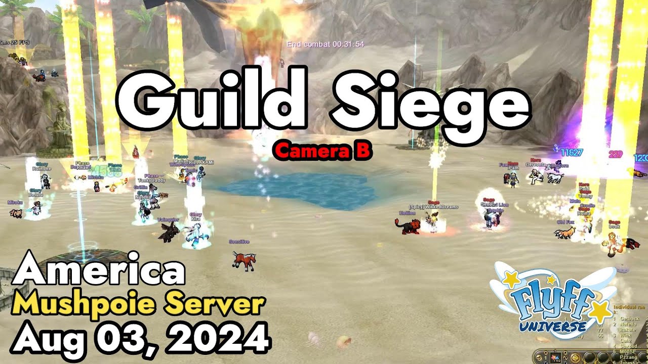 Guild Siege (Mushpoie Server) August 03, 2024 Camera B | Flyff Universe