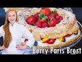 AMAZING Berries & Cream Paris Brest Recipe! With Whipped Cream Filling!