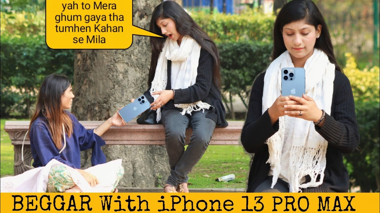 Beggar With iPhone 13 PRO MAX Prank@crazycomedy9838 - YouTube