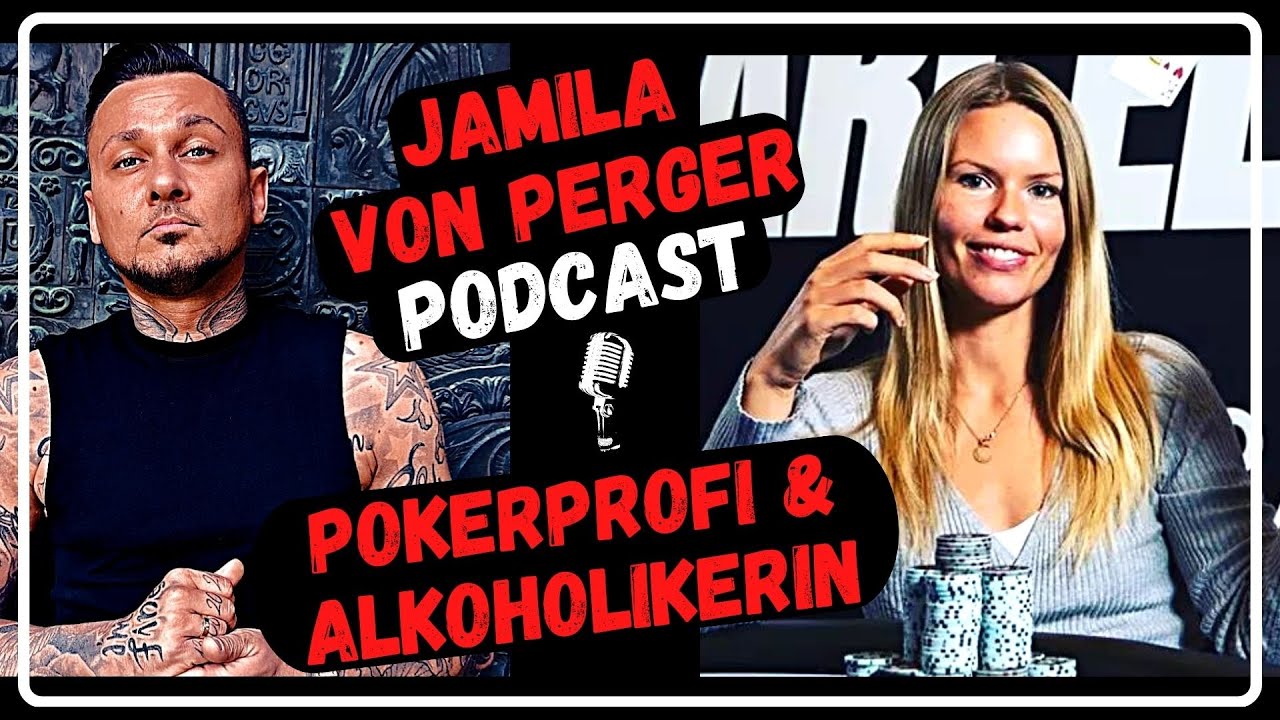 Jamila von Perger über ihre Alkoholsucht | Poker und Konsum | Depressionen | Ängste | Hilfe u.v.m