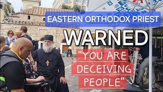 Eastern Orthodox Priest is Challenged over the False Gospel that they Preach! 
