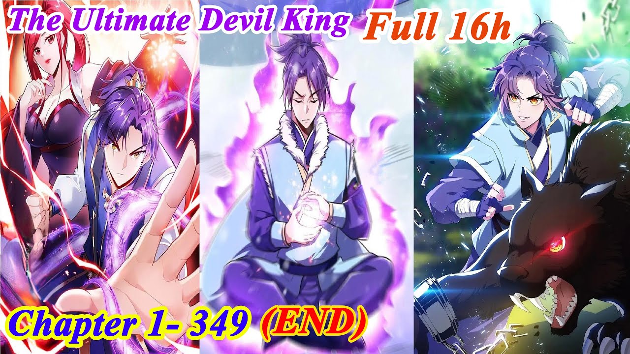 Rise of the Demon King FULL Chapter 1-349 (END) - The Ultimate Devil