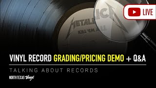 Vinyl Record Grading/Pricing Demo + Q&A | Talking About Records