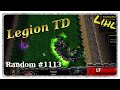 Legion TD Random #1113 | The Game Of Throws