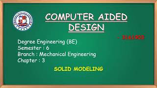 CAD |  Explain SOLID MODELING in Details | Have Gujarati ma
