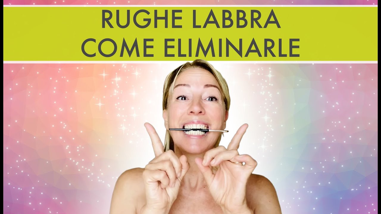Rughe labbra: come eliminarle!