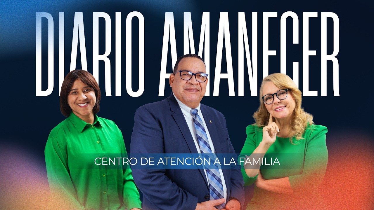 Diario amanecer. Centro de atención a la familia.