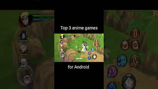 top 3 Anime games for Android #shorts screenshot 3