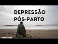 Depressão pós-parto: Aprenda ouvindo