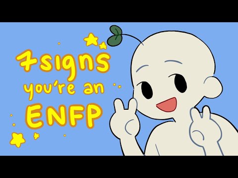 7 Signs You&rsquo;re An ENFP, The Most Imaginative Type