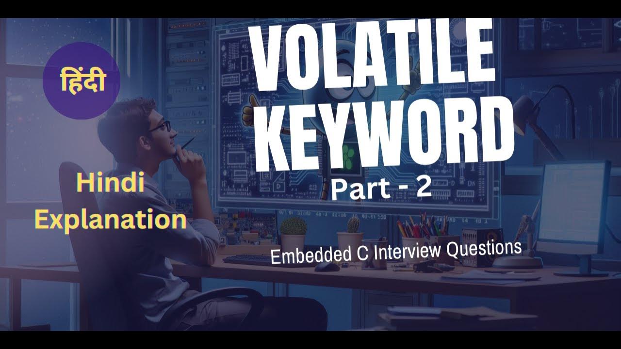 Volatile Keyword Embedded C Part2 YouTube
