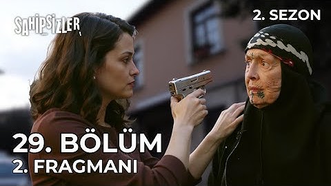 Sahipsizler 29. Bölüm 2. Fragmanı (2. SEZON) | Beni Bırakıp Gidemezsin Devran!