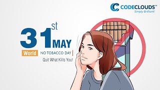 Saying No to Tobacco | CodeClouds