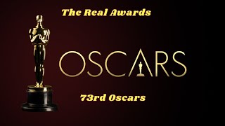 The Real Awards/73rd Academy Awards