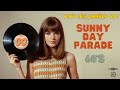 Udio  chanson annes 60  sunny day parade  style 1967  ia