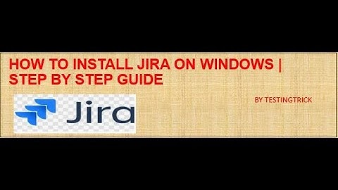 How to install JIRA on Windows || Step by Step Guide
