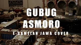 Download Lagu GUBUG ASMORO COVER COKEK VERSI E-GAMELAN JAWA MP3