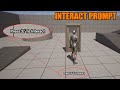 Press e to interact  on screen prompt  unreal engine 5 tutorial