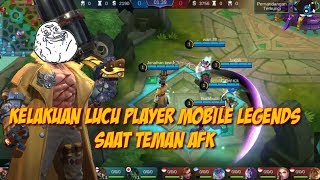 Kelakukan Lucu Player Mobile Legends Saat Teman AFK