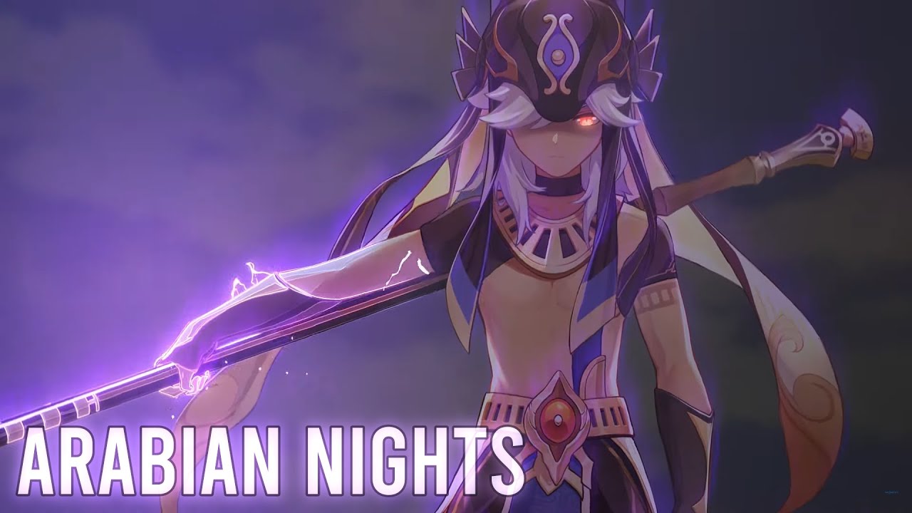 Arabian Nights | Genshin Impact Sumeru AMV/GMV