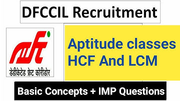 (Part-3) DFCCIL Aptitude Class HCF & LCM, DFCCIL Preparation, DFCCIL Recruitment 2021