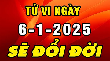 Tu Vi Hang Ngay 6-1-2025 Quá Vui Khi Trúng Độc Đắc Con Giáp Bỗng Đổi Đời Khiến Thiên Hạ Lác Mắt