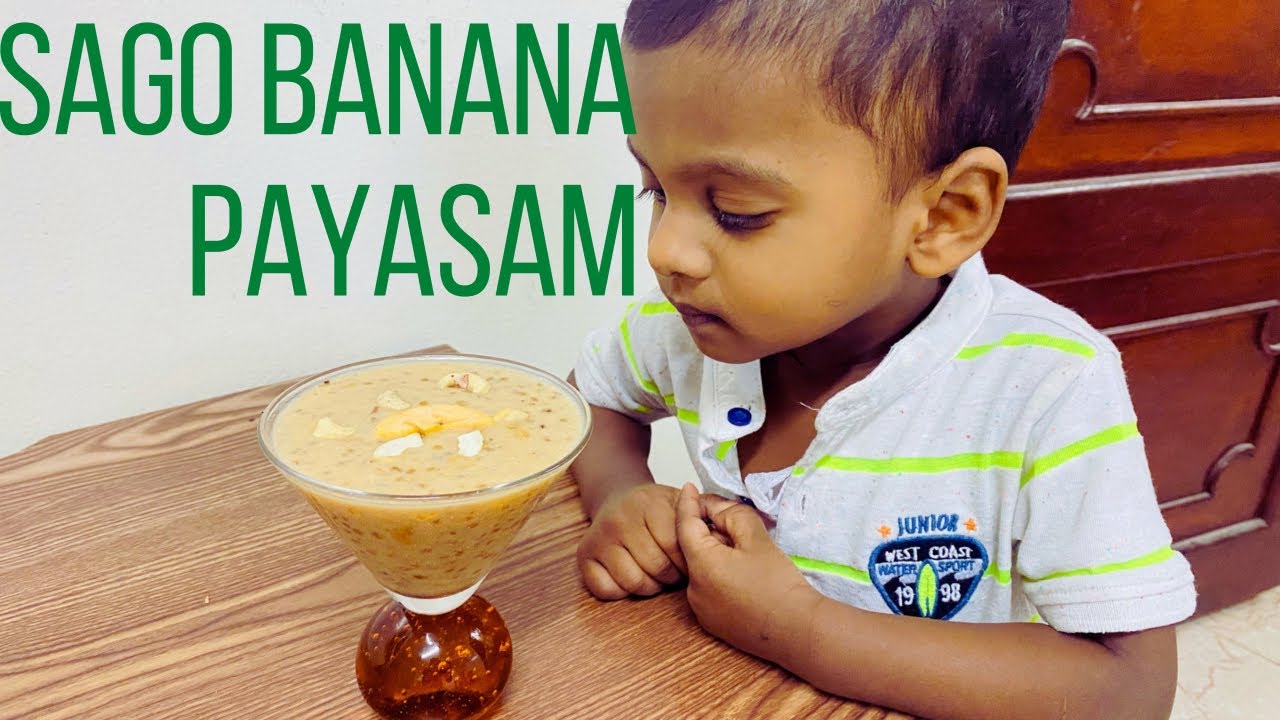 Sago Banana Payasam | Chavvari Payam Payasam | Paal Vayakka with ...