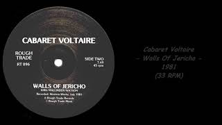 Cabaret Voltaire - Walls Of Jericho - 1981 (33 RPM)