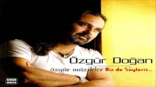 Özgür Doğan - Bilirim Gülüm [ © ARDA Müzik ]