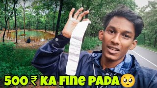 500 ₹ KA FINE BHARNA PADA 🥺 | MOLLEM GOA