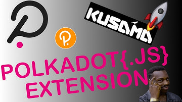 How to use Polkadot{.JS} Extension | Browser Extension Wallet