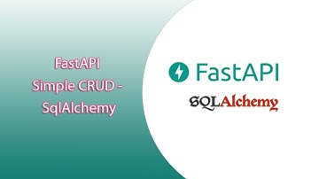 FastAPI Simple CRUD - SqlAlchemy