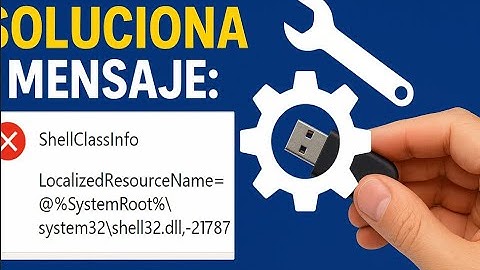 Soluciona mensaje.ShellClassInfoocalizedResourceName=@%SystemRoot%\system32\shell32.dll,-21787?