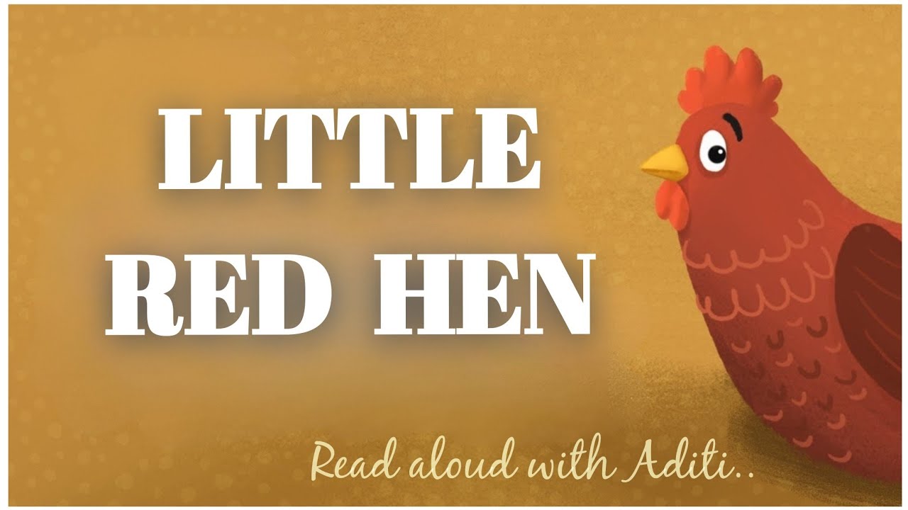 Little Red Hen 🐔 | Bedtime Story Series #1 | Read Aloud with Aditi ...