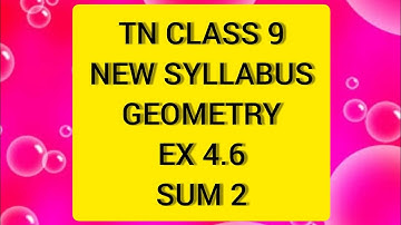 TN Samacheer 9 Maths Geometry Ex 4.6 Sum 2