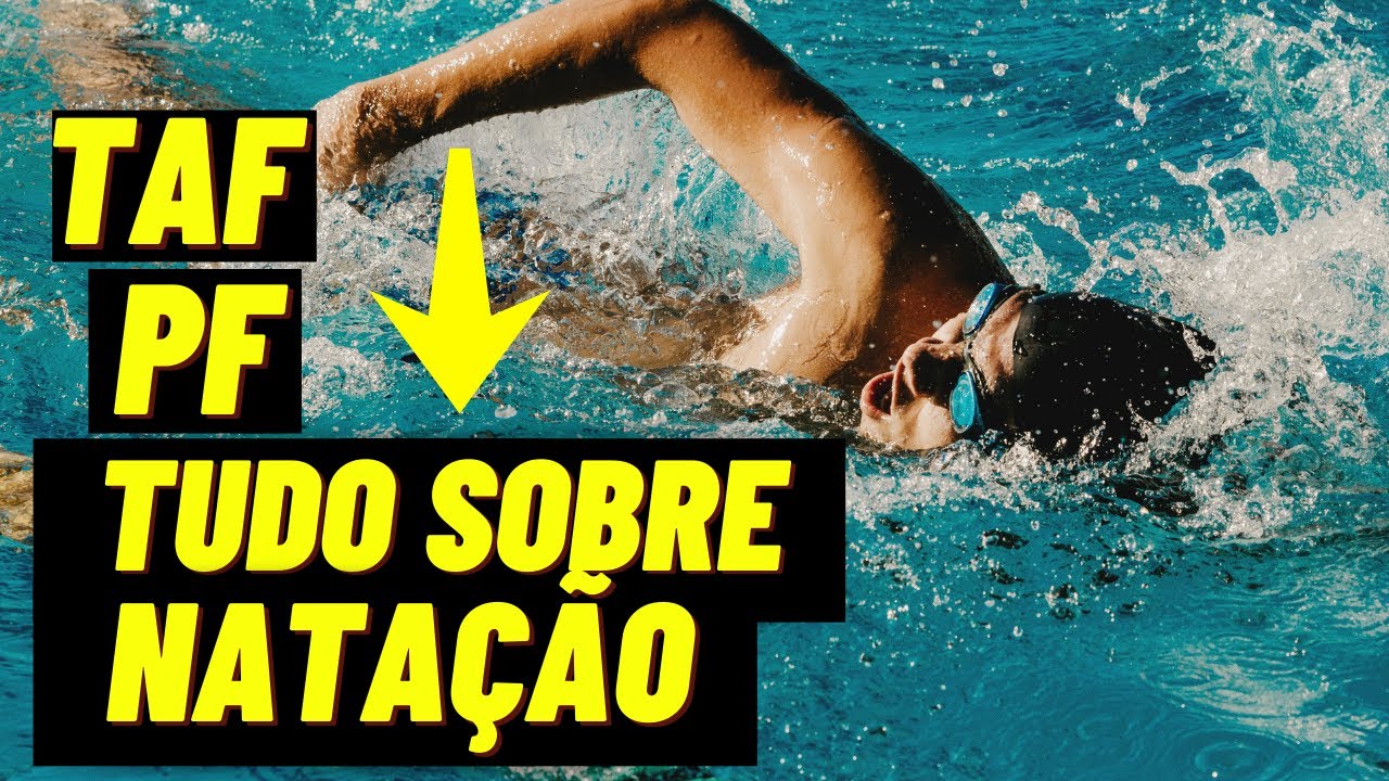 TUDO SOBRE NATAÇÃO : TAF PARA CONCURSO PUBLICO POLICIA FEDERAL
