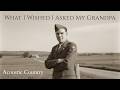 What I Wish I’d Asked My Grandpa | Acoustic Country Tribute (Korean War Veteran)